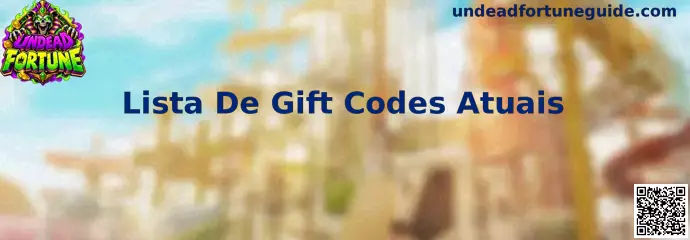 Lista De Gift Codes Atuais Undead Fortune