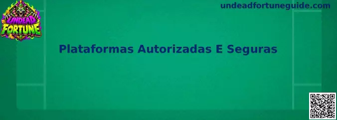 Plataformas Autorizadas E Seguras