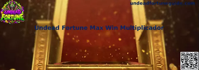 Mecânica do Undead Fortune Max Win Multiplicador